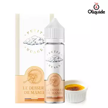 Le Dessert de Mamie 60 ml de la collection Petit Nuage 